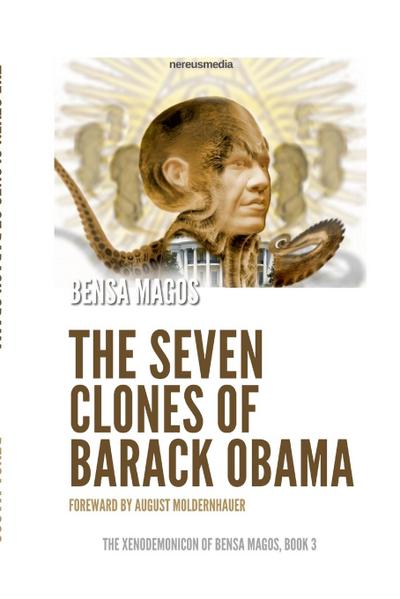 The Seven Clones of Barack Obama