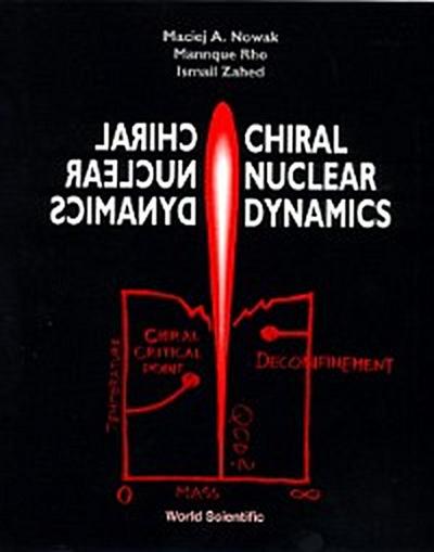CHIRAL NUCLEAR DYNAMICS