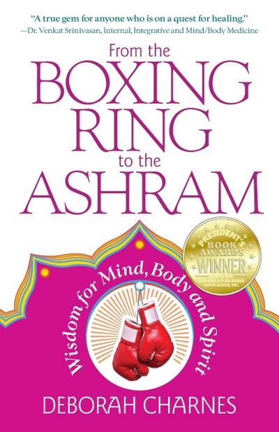 From the Boxing Ring to the Ashram