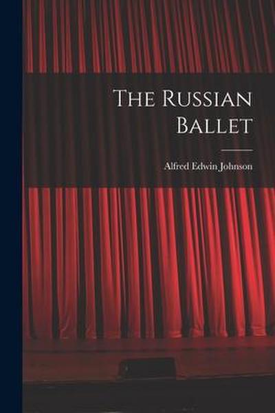 The Russian Ballet