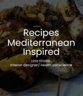 Recipes Mediterranean Inspired