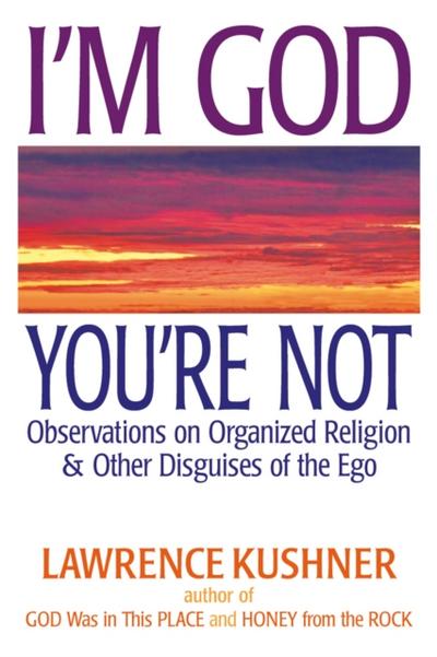I’m God; You’re Not