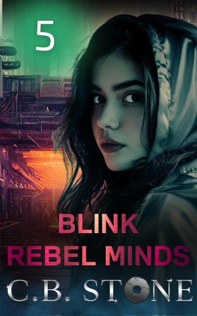 Blink 5 (Rebel Minds, #5)