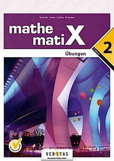 mathematiX - Übungsaufgaben. Bd.2