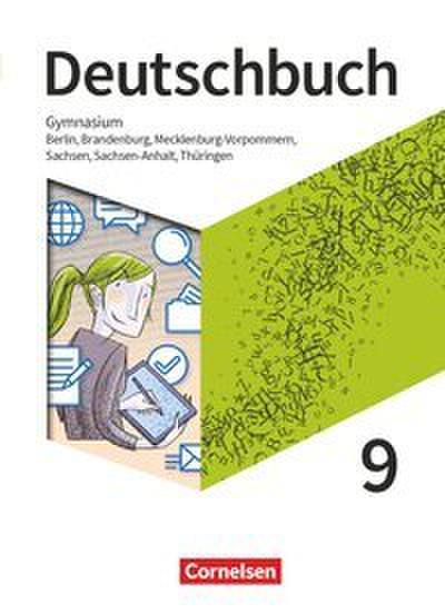 Deutschbuch Gymnasium - Berlin, Brandenburg, Mecklenburg-Vorpommern, Sachsen, Sachsen-Anhalt und Thüringen - Ausgabe 2019 - 9. Schuljahr