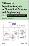 Differential Equation Analysis in Biomedical Science and Engineering