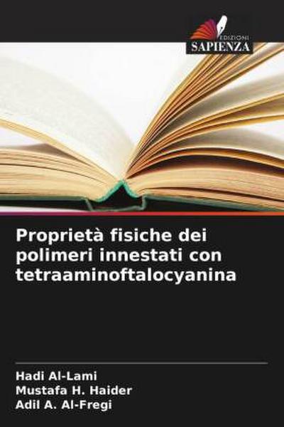 Proprietà fisiche dei polimeri innestati con tetraaminoftalocyanina