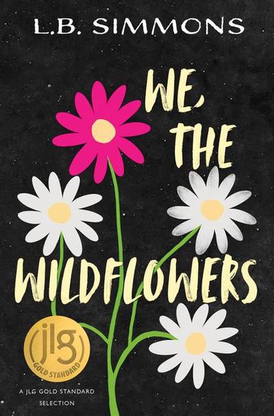 We, the Wildflowers
