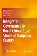 Integrated Governance in Rural China: Case Study o