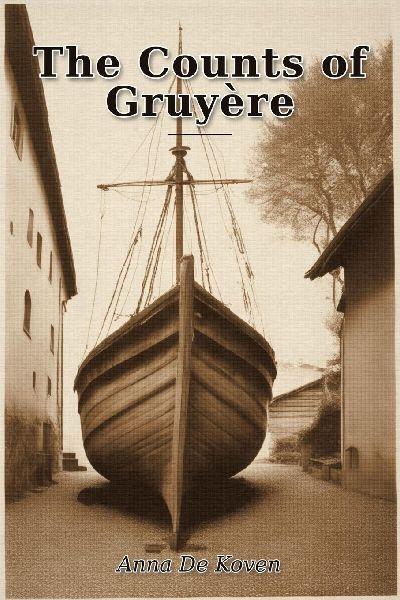 The Counts of Gruyère