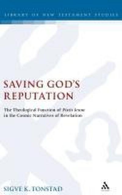 Saving God’s Reputation
