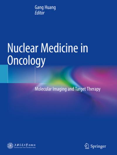 Nuclear Medicine in Oncology