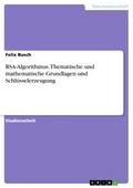 RSA-Algorithmus. Thematische und mathematische Gru