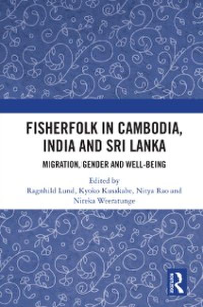 Fisherfolk in Cambodia, India and Sri Lanka