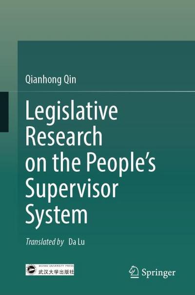 Legislative Research on the People’s Supervisor System