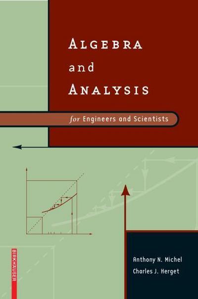 Intermediate Algebra and Analysis for Engineers and Scientists