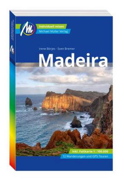 MICHAEL MÜLLER REISEFÜHRER Madeira, m. 1 Karte