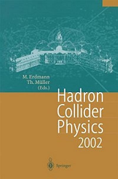 Hadron Collider Physics 2002