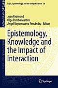 Epistemology, Knowledge and the Impact of Interaction