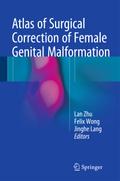 Atlas of Surgical Correction of Female Genital Mal