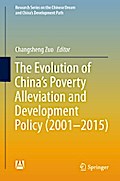 The Evolution of China’s Poverty Alleviation and Development Policy (2001-2015)