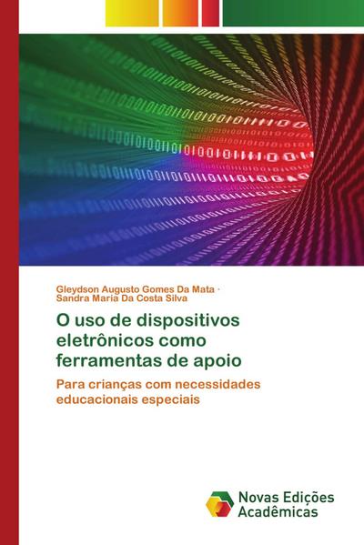 O uso de dispositivos eletrônicos como ferramentas de apoio