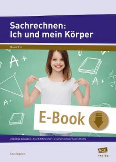 Sachrechnen: Ich und mein Körper