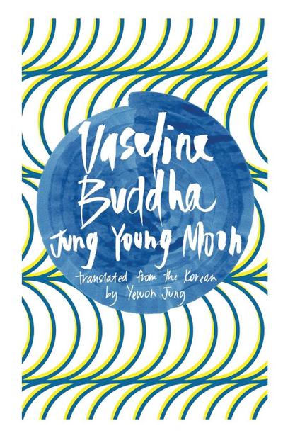 Vaseline Buddha