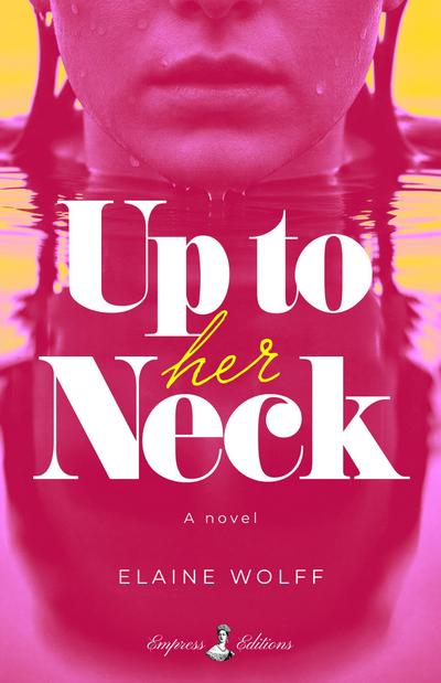Up to Her Neck