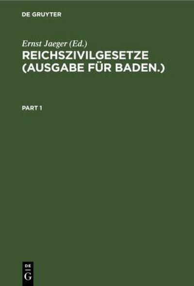 Reichszivilgesetze (Ausgabe für Baden.)