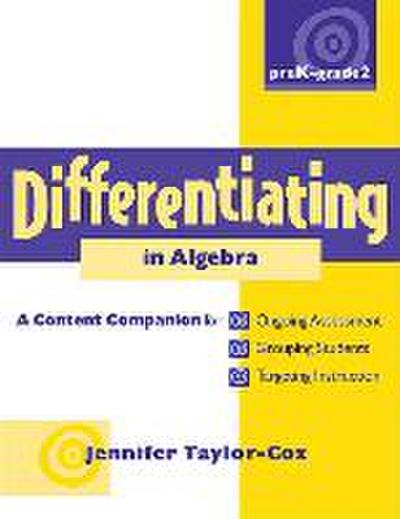 Differentiating in Algebra, Prek-Grade 2