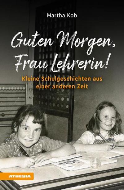 Guten Morgen, Frau Lehrerin!