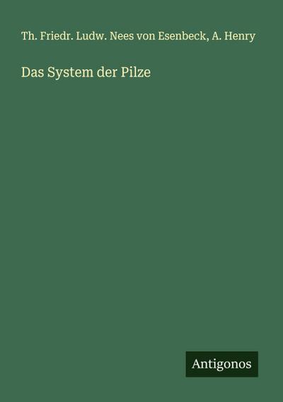 Das System der Pilze