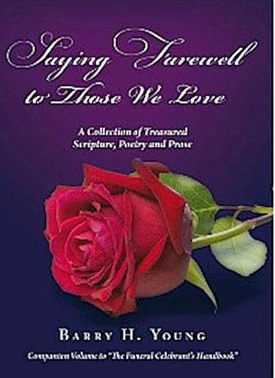 Saying Farewell to Those We Love