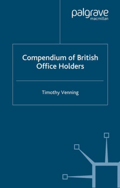 Compendium of British Office Holders