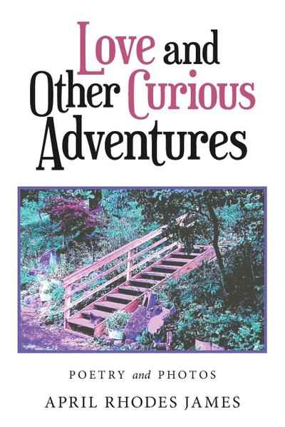 Love and Other Curious Adventures