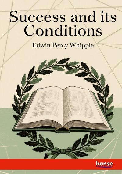 Success and its Conditions