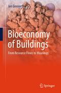 Bioeconomy of Buildings