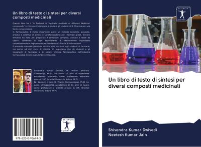 Un libro di testo di sintesi per diversi composti medicinali