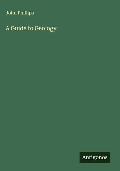 A Guide to Geology