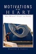 Motivations from the Heart