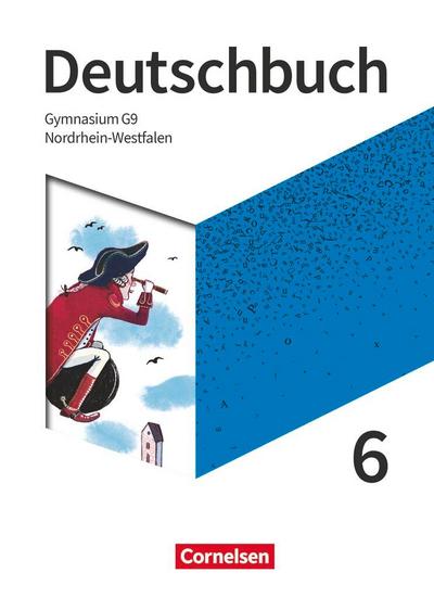 Deutschbuch Gymnasium 6. Schuljahr - Nordrhein-Westfalen - Neue Ausgabe - Schülerbuch