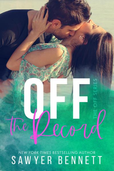 Off the Record (The Off Series, #3)