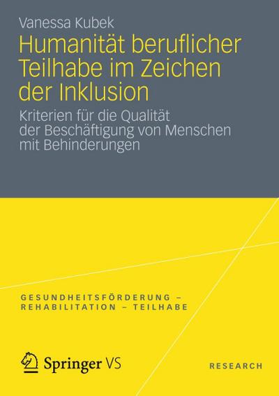 Humanität beruflicher Teilhabe im Zeichen der Inklusion