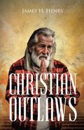 CHRISTIAN OUTLAWS