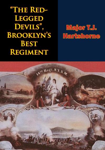 &quote;The Red-Legged Devils&quote;, Brooklyn’s Best Regiment