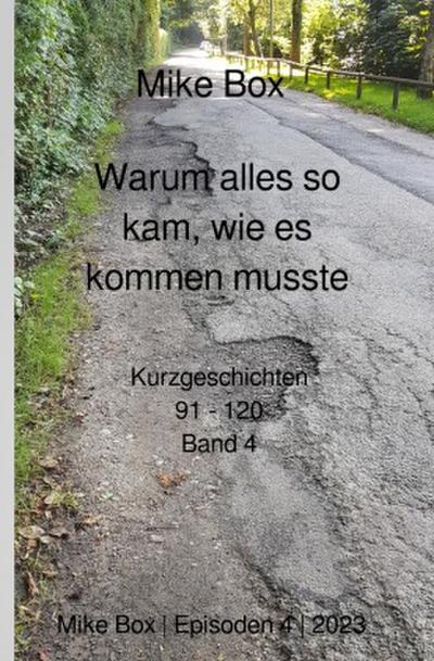 Warum alles so kam, wie es kommen musste
