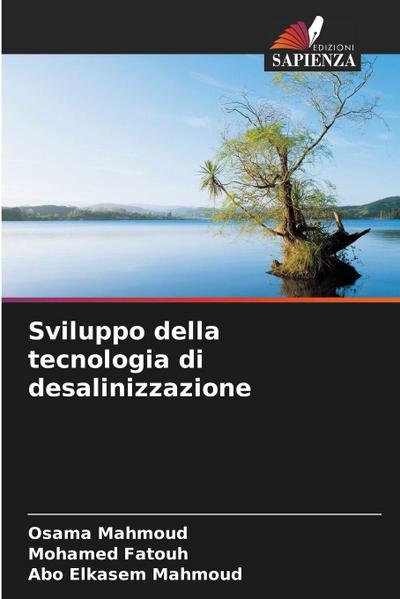 Sviluppo della tecnologia di desalinizzazione