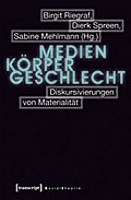 Medien – Körper – Geschlecht