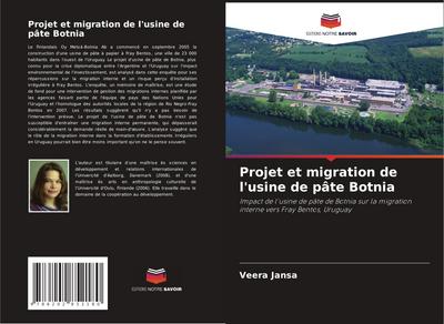 Projet et migration de l’usine de pâte Botnia